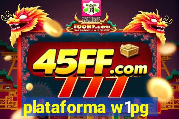 plataforma w1pg